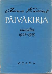 Päiväkirja vuosilta 1907-1915 (Aino Kallas)