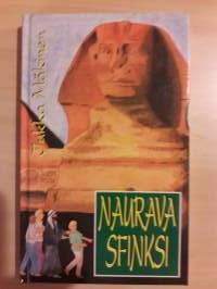 Naurava sfinksi /Jukka Mäkinen. Mikko on tylsistynyt jo alkuunsa  Egyptin matkasta vanhempien kanssa. Mutta sitten Mikolle alkaa taphtua vaarallisia kuvioita.P.1993