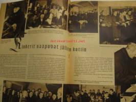 Koti ja Sana 1945 nr 3 . Mm Kinkerit saapuvat jälleen kotiin. Paavo virkkunen : Tuuli puhaltaa missä tahtoo .Tällä kertaa kysyimme professori K.S. Laurilalta