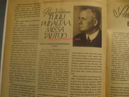 Koti ja Sana 1945 nr 3 . Mm Kinkerit saapuvat jälleen kotiin. Paavo virkkunen : Tuuli puhaltaa missä tahtoo .Tällä kertaa kysyimme professori K.S. Laurilalta