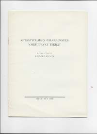 Metsätyöläisten palkkaukseen vaikuttavat tekijät / Einari Wuoti  1935