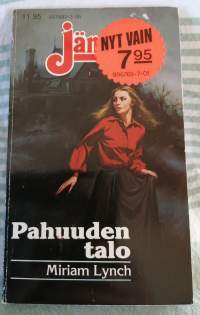 Pahuuden talo - jännäri