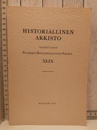 Historiallinen arkisto XLIX