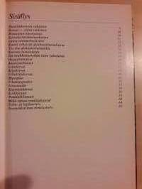 Kodin kukat- viherkasvit 2. Neljäs painos 1981.  Tietoa viherkasvien lajikkeista, maapera valinnasta ja lannoituksesta hoito-ohjeisiin.
