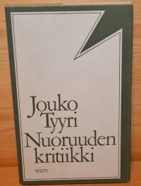 Nuoruuden kritiikki   kootut aforismisarjat