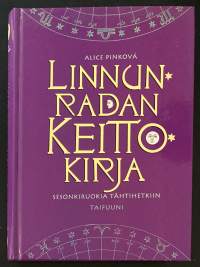 Linnunradan keittokirja - Sesonkiruokia tähtihetkiin