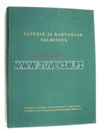 Paperin ja kartongin valmistus