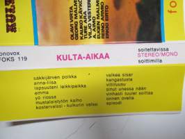 Kulta-aikaa, FOKS 119 -C-kasetti / C-cassette