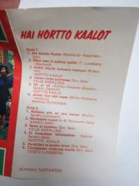 Hortto Kaalo - Hai Hortto Kaalot, Scandia / Sävel MSE 2078 -C-kasetti / C-cassette