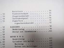 Volvo PV 444-445 Verkstadshandbok -korjaamokirja -ruotsinkielinen, KOPIO + PV 444 D Instruktionbok käyttöohjekirja kopiona, ruotsinkielinen