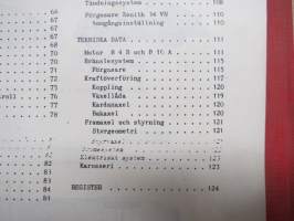 Volvo PV 444-445 Verkstadshandbok -korjaamokirja -ruotsinkielinen, KOPIO + PV 444 D Instruktionbok käyttöohjekirja kopiona, ruotsinkielinen