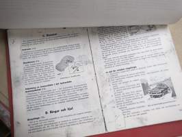 Volvo PV 444-445 Verkstadshandbok -korjaamokirja -ruotsinkielinen, KOPIO + PV 444 D Instruktionbok käyttöohjekirja kopiona, ruotsinkielinen