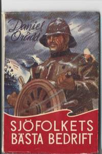 Sjöfolkets bästa bedriftKirjaOrädd, DanielFinska sjömansmissionssällskapet 1951.