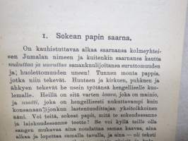 Sananen sokeille papeille. Kirjoitti eräs pelonalainen sanankuulija.