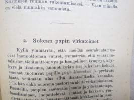 Sananen sokeille papeille. Kirjoitti eräs pelonalainen sanankuulija.