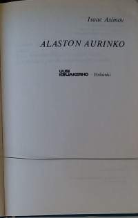 Alaston Aurinko. ( Scfi, salapoliisiromaani)