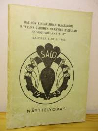 Halikon kihlakunnan maatalous- ja Varsinais-Suomen Maanviljelysseuran 50- vuotisjuhlanäyttely Salossa 8-10.7.1955. - Näyttelyopas