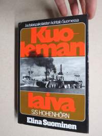 Kuolemanlaiva S/S Hohenhörn - Juutalaispakolaisten kohtalo Suomessa