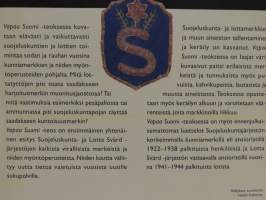 Vapaa Suomi - Suojeluskunta- ja lottamerkit kertovat