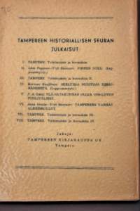 Tampere Tutkimuksia ja kuvauksia IV