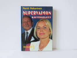 Supervaimon käyttöohjeet