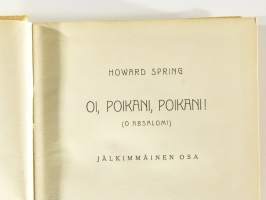 Oi Poikani, poikani! – osa II