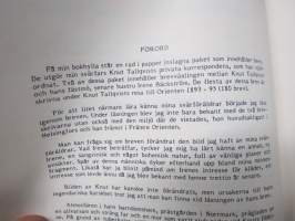 Knut Tallqvist och hans fästmö - Deras brevväxling under hans resa i Orienten 1893-1895