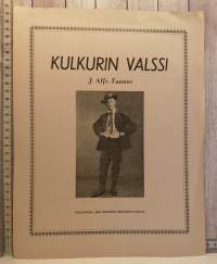 Kulkurin valssi nuotit- J.Alfr. Tanner