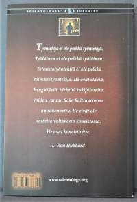Työn ongelmatScientologia sovellettuna arkipäivän maailmaan