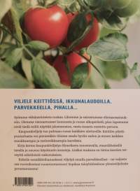 Villiinny kaupunkiviljelijäksi. Lähiruokaa tosi läheltä