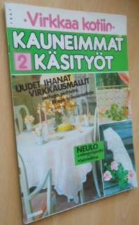 Kauneimmat Käsityöt 2 1987 Virkkaa kotiin
