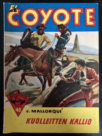 El Coyote 40 (1957) - Kuolleitten kallio