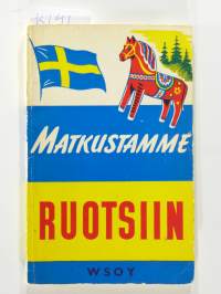 Matkustamme Ruotsiin