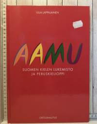 Aamu - suomen kielen lukemisto ja peruskielioppi