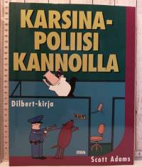 Karsinapoliisi kannoilla - Dilbert-kirja