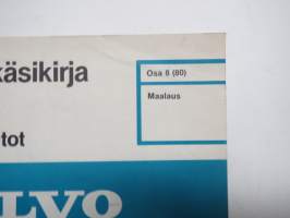 Volvo Kuorma-autot Huoltokäsikirja osa 8 (80) Maalaus  -korjaamokirjasarjan osa