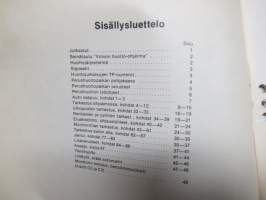 Volvo Kuorma-autot Huoltokäsikirja osa 1 (11) Huoltojärjestelmä, perustarkastus, yleishuolto PT, Y -korjaamokirjasarjan osa