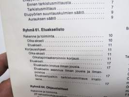 Volvo Kuorma-autot Huoltokäsikirja osa 6 Etuakselisto ja ohjauslaitteet F6 -korjaamokirjasarjan osa