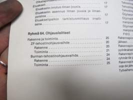 Volvo Kuorma-autot Huoltokäsikirja osa 6 Etuakselisto ja ohjauslaitteet F6 -korjaamokirjasarjan osa