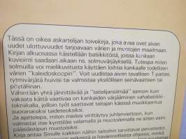 Batiikki ja kynttilöitä - Uusi Ompelu- ja käsityökerho