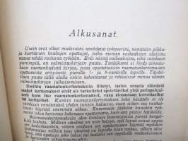 Lapsen usko - Valmisteita alakansakoulun, pyhäkoulun ym. alkukoulujen uskonnonopetusta varten