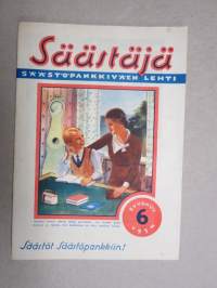 Säästäjä 1934 nr 6 - Säästöpankki asiakaslehti, Nuoret yrittämään maatalouskerholaisina, Eskon säästöt, Eino Finne - Maija ja Matti -sarjakuva, ym.