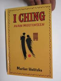 I Ching - avain muutokseen