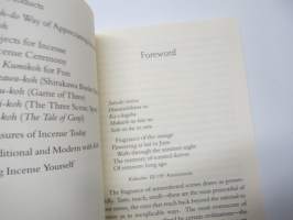 The Book of Incence - Enjoying the Traditional Art of Japanese Scents