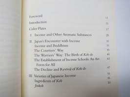 The Book of Incence - Enjoying the Traditional Art of Japanese Scents