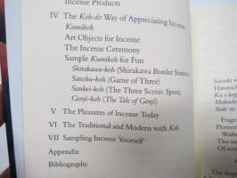 The Book of Incence - Enjoying the Traditional Art of Japanese Scents
