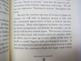 The Book of Incence - Enjoying the Traditional Art of Japanese Scents