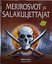 Merirosvot ja salakuljettajat. ( Merkurius - tietokirja, nuortenkirja, salakuljetuksen historia)