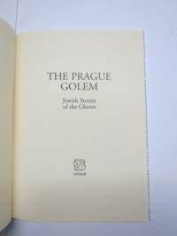 The Prague Golem - Jewish stories of the Ghetto