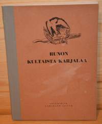 Runon kultaista Karjalaa